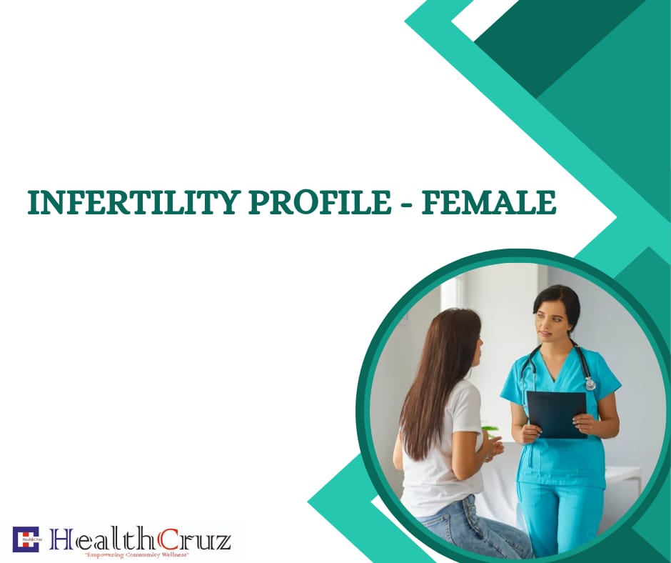 Infertility Profile – Female